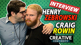 Henry Zebrowski &Craig Rowin